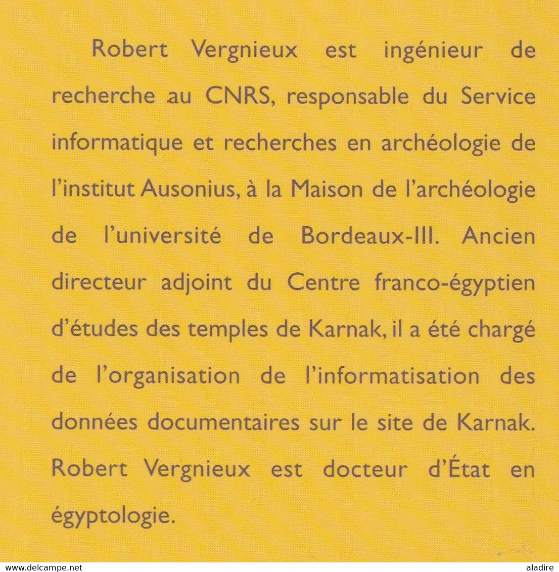 AMENOPHIS IV Et Les Pierres Du Soleil - Akhenaton Retrouvé - Robert Vergnieux Et Michel Gondran - Arthaud - 1997 - History
