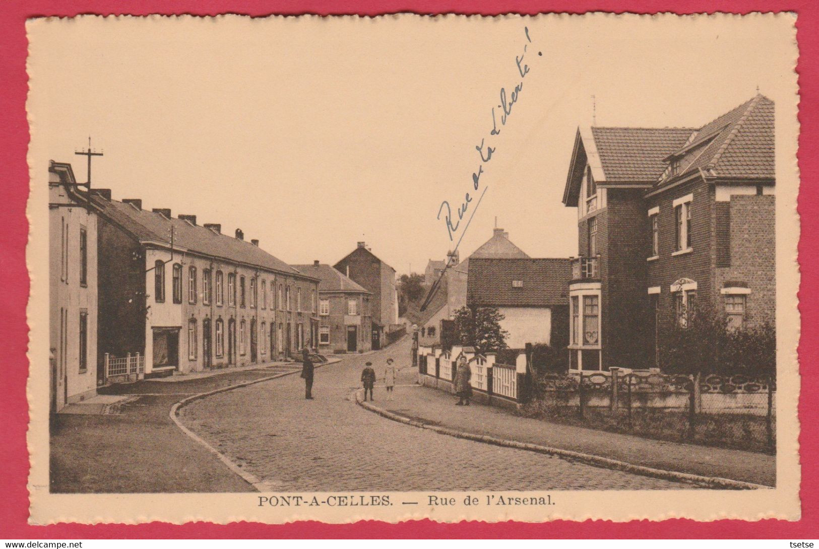 Pont-à-Celles - Rue De L'Arsenal ... Rue De La Liberté ( Voir Verso ) - Pont-a-Celles