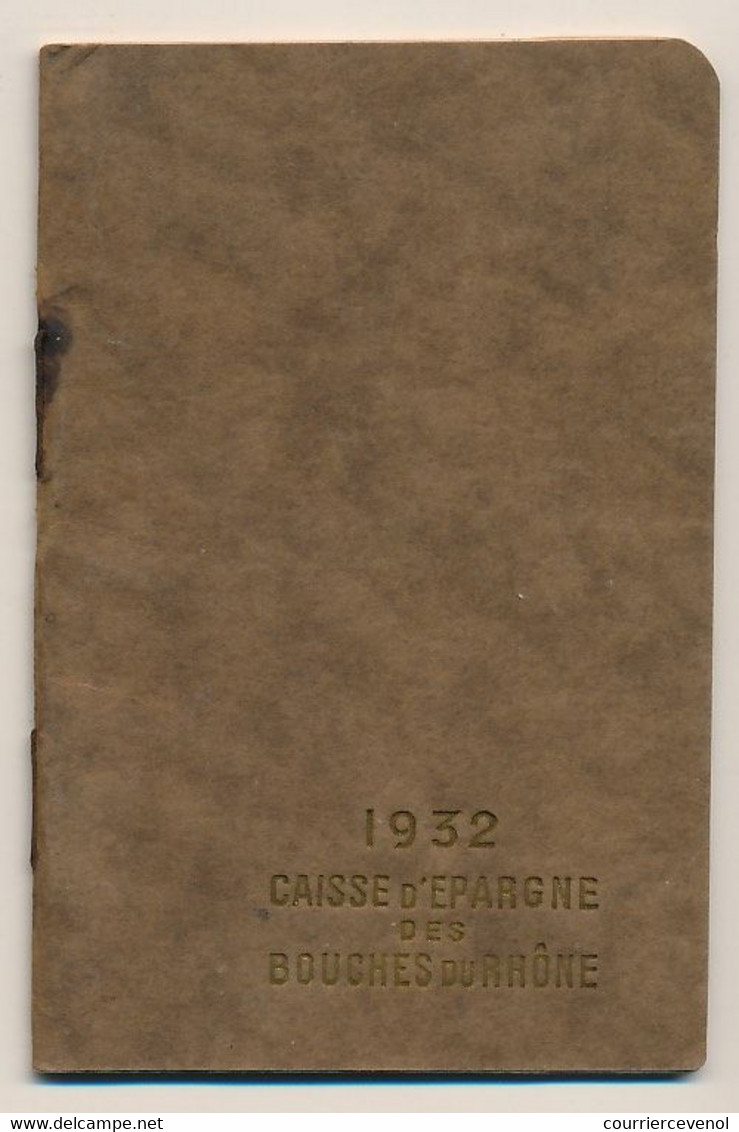 MARSEILLE - Calendrier De Poche Caisse D'Epargne Des Bouches Du Rhône - 1932 - 8 Cm X 11,8 Cm - Small : 1921-40