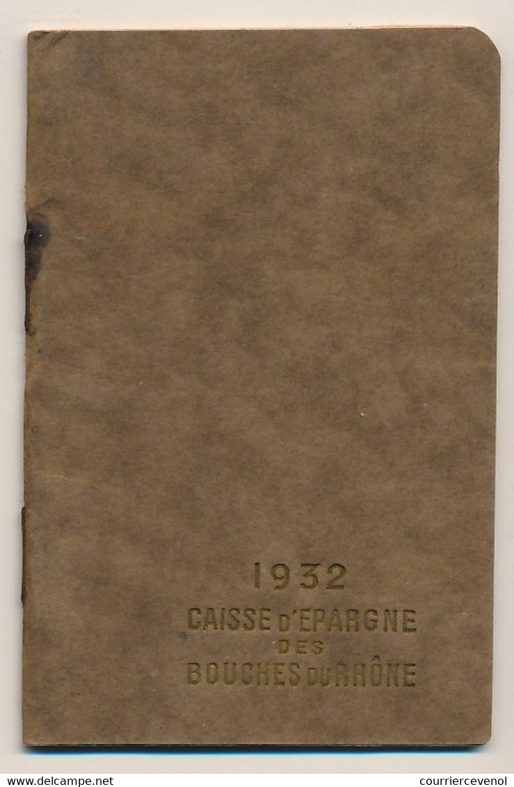 MARSEILLE - Calendrier De Poche Caisse D'Epargne Des Bouches Du Rhône - 1932 - 8 Cm X 11,8 Cm - Formato Piccolo : 1921-40