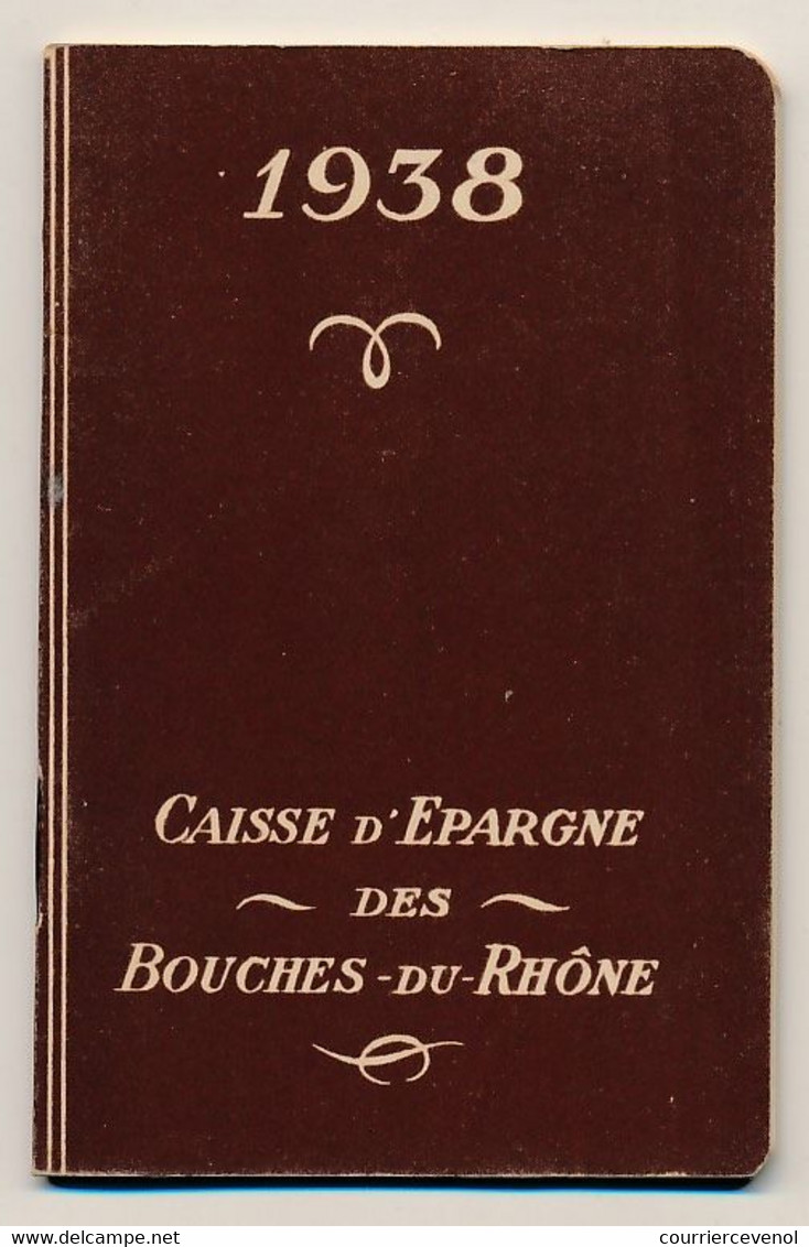 MARSEILLE - Calendrier De Poche Caisse D'Epargne Des Bouches Du Rhône - 1938 - 8 Cm X 11,8 Cm - Tamaño Pequeño : 1921-40