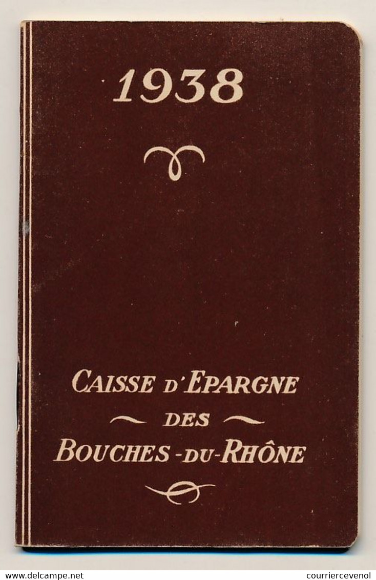 MARSEILLE - Calendrier De Poche Caisse D'Epargne Des Bouches Du Rhône - 1938 - 8 Cm X 11,8 Cm - Petit Format : 1921-40