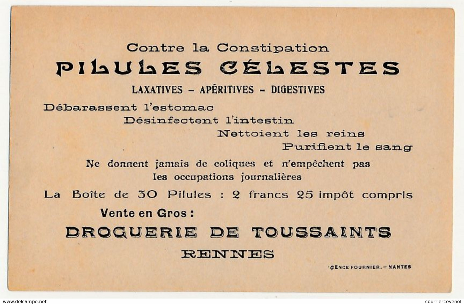 RENNES - "J'ai Des Poules à Vendre" - Publicité Pilules Célestes... Droguerie Des Toussaints Rennes - 9 Cm X 14 Cm - Sonstige & Ohne Zuordnung