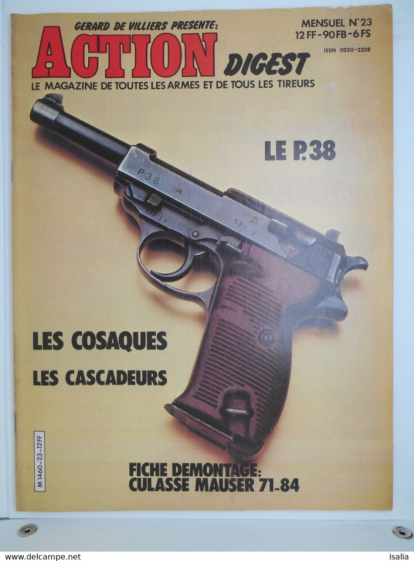 Revue Action Digest N°23 Le P 38 Démontage Mauser 71-84 - Andere & Zonder Classificatie