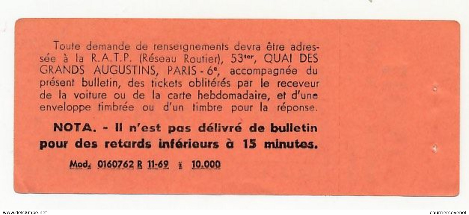 PARIS R.A.T.P. - Bulletin De Retard RATP (Réseau Routier) Avec Sa Souche - 189047 G - Europe