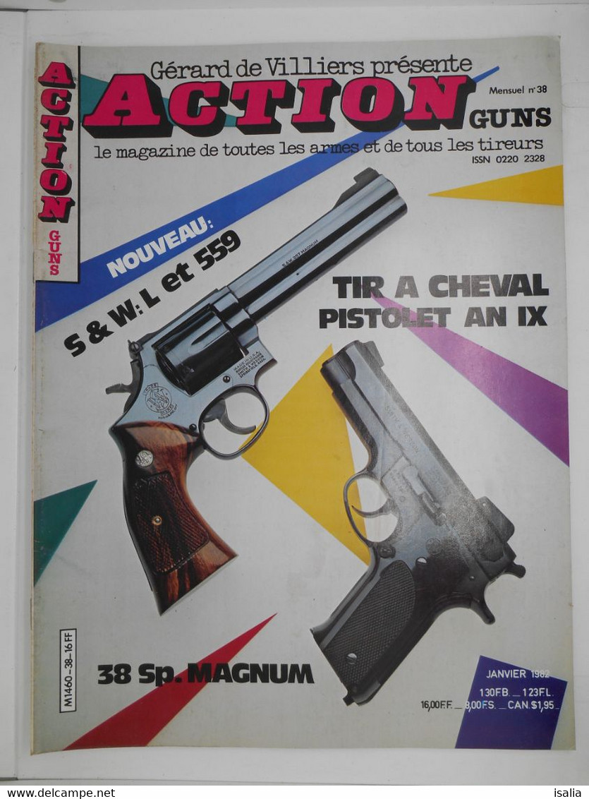 Revue Action Guns N°38 S&W L Et 559 38 Sp Magnum - Altri & Non Classificati