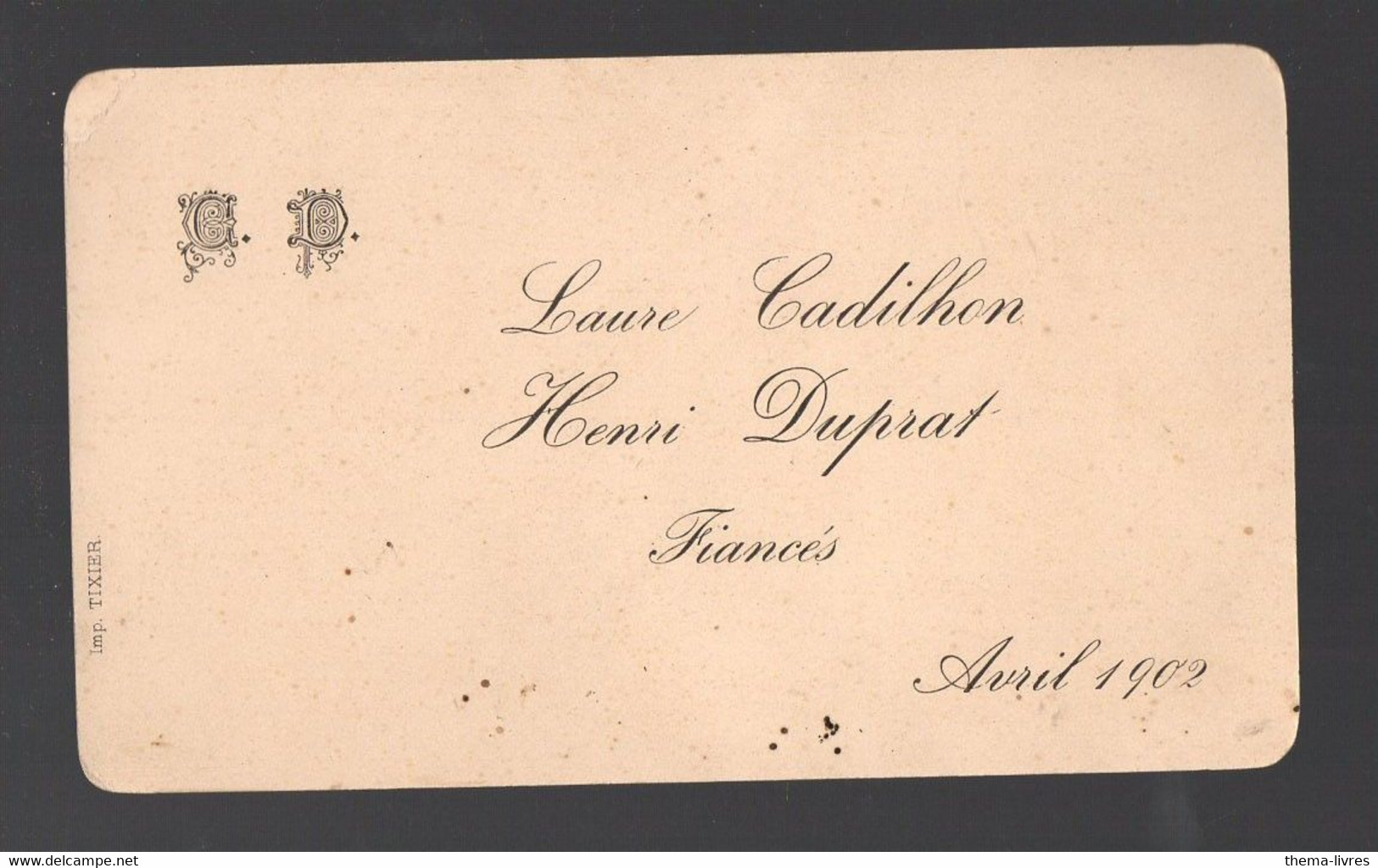Faire-part De Fiançailles  Laure Cardilhon / Henri Duprat  (sans Lieu) 1902  (PPP39321 - Verlobung