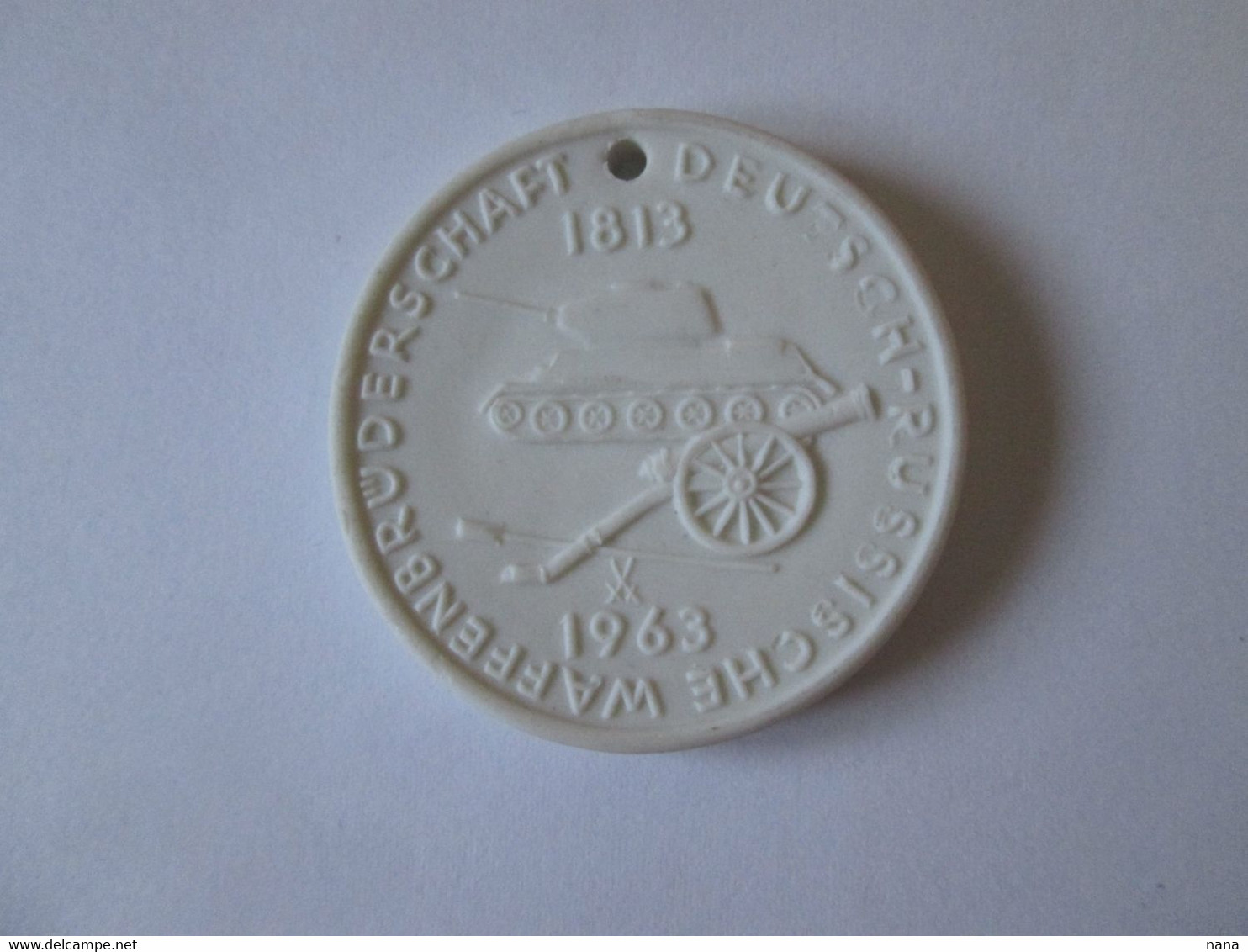 GDR/DDR Porcelain Communist Medal German-Russian Brotherhood In Arms 1813-1963,diameter=35 Mm - Duitse Democratische Republiek