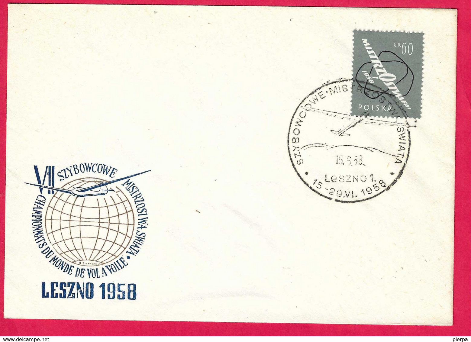 POLONIA - CAMPIONATO DI VOLO A VELA - ANNULLO SPECIALE  - LESZNO *15-20.VI.1958* - Zweefvliegers