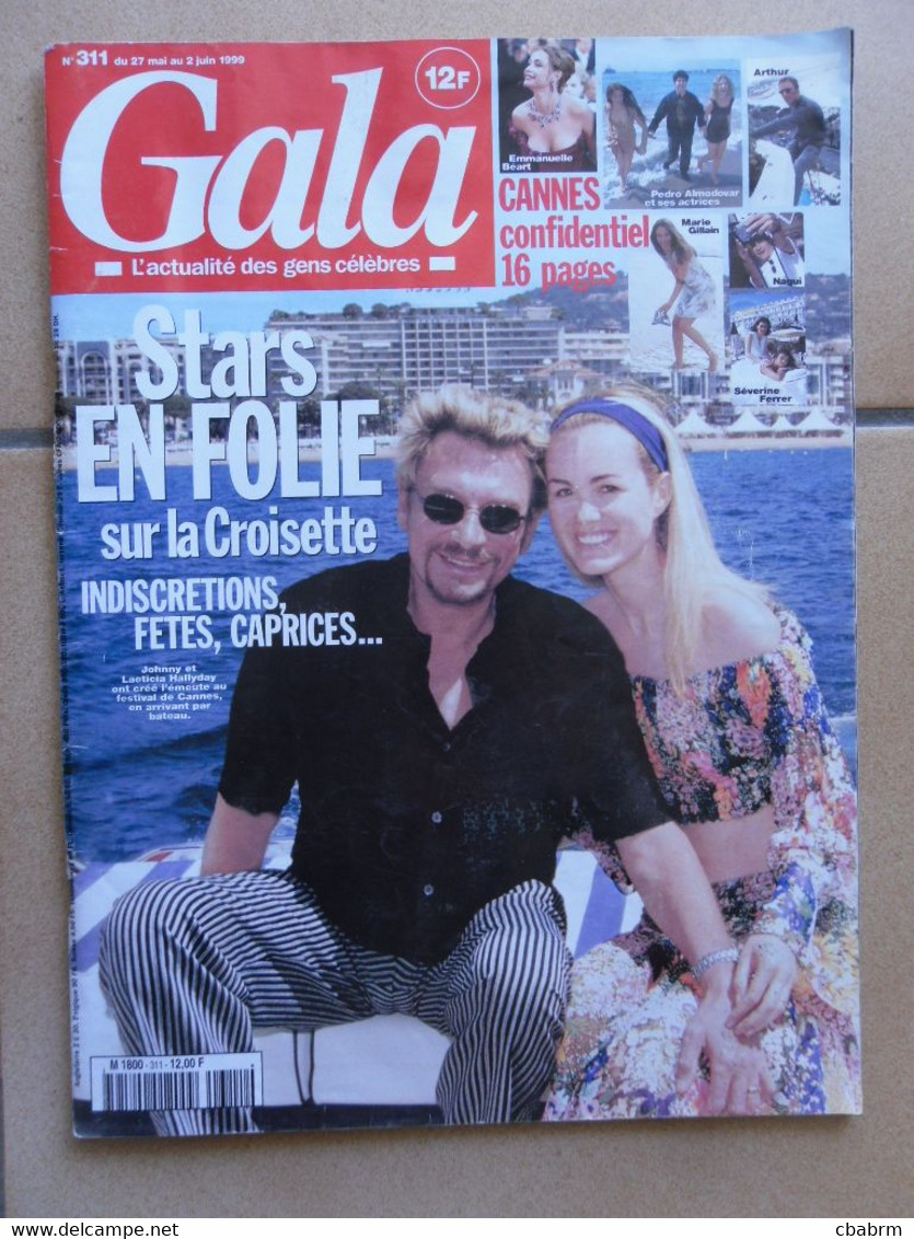 JOHNNY HALLYDAY MAGAZINE GALA N° 311 Pedro ALMODOVAR Sean CONNERY ZETA-JONES - Musica