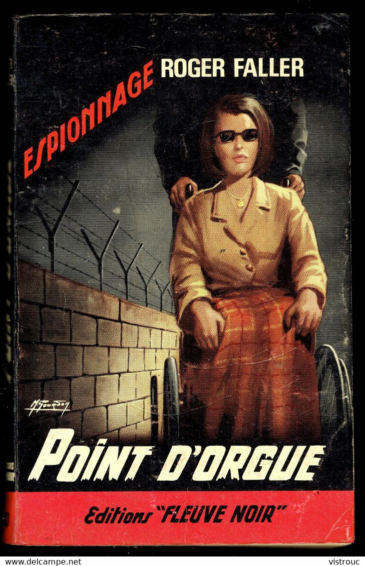 "Point D'orgue" - Par Roger FALLER - Série Noire Espionnage N° 570 - FLEUVE NOIR - 1966. - Andere & Zonder Classificatie