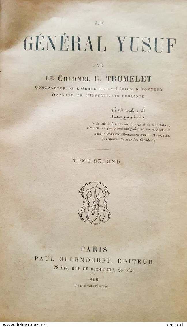 C1 ARMEE AFRIQUE Trumelet LE GENERAL YUSUF Complet 2 Tomes 1890 Algerie   PORT INCLUS France - Français