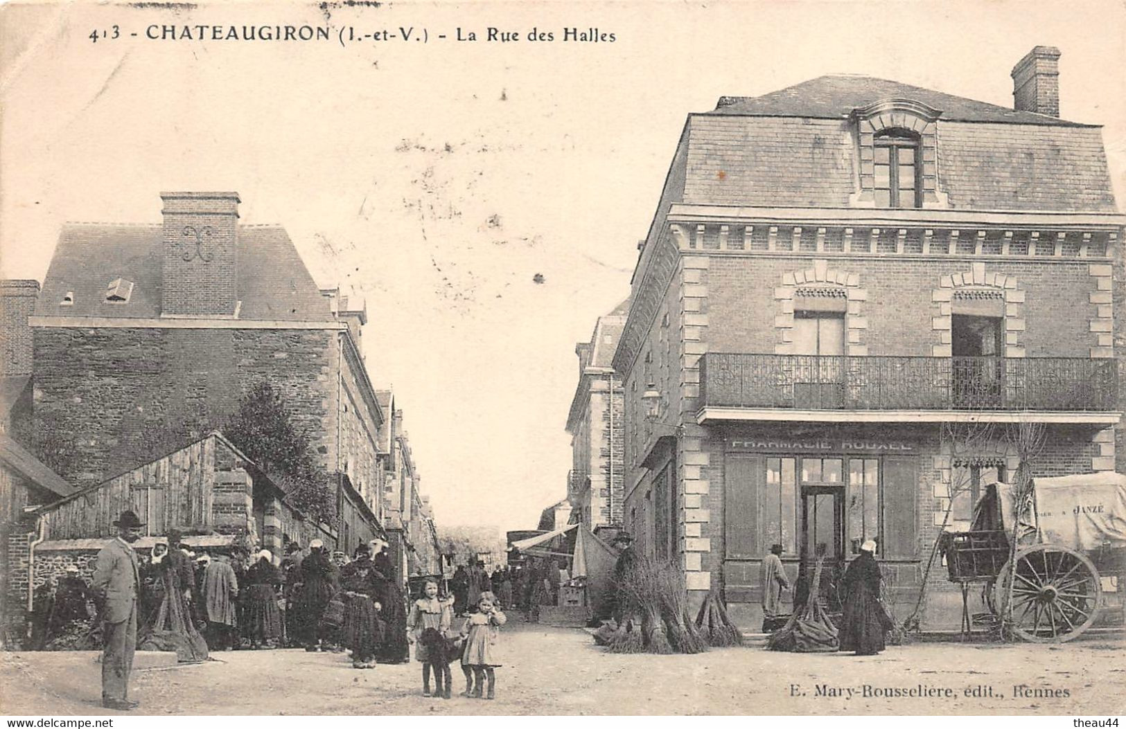 ¤¤   -   CHATEAUGIRON    -   La Rue Des Halles   -  Pharmacie " ROUXEL "      -   ¤¤ - Châteaugiron