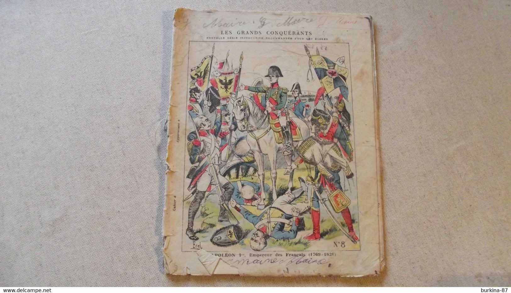 PROTEGE CAHIER, Et Son Cahier, Les Grands Conquérants, NAPOLEON 1ER, Empereur , 1904 - Colecciones & Series