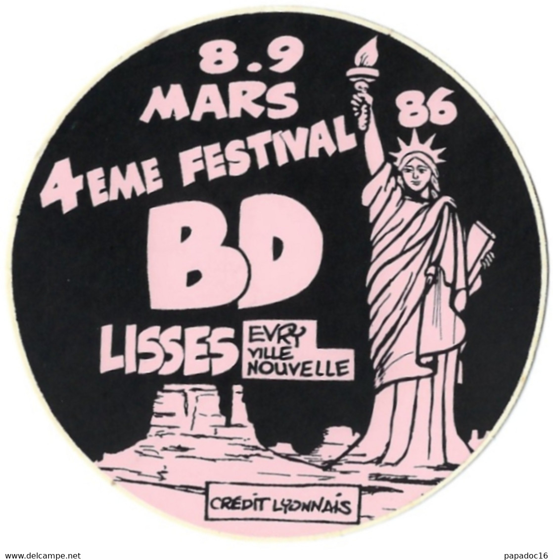 BD - Autocollant - 4eme Festival BD - Lisses - Evry Ville Nouvelle - 8-9 Mars 1986 [Crédit Lyonnais] - Stickers