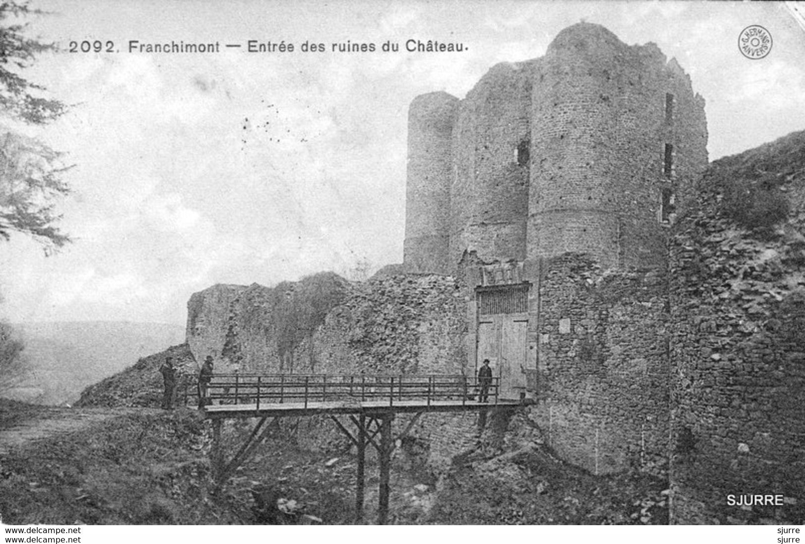 Franchimont / Theux - Entrée Des Ruines Du Château - Kasteel - Theux