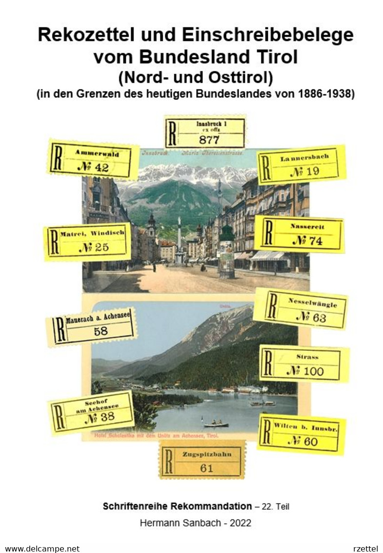 Rekozettel Und Einschreibebelege Vom Bundesland Tirol (Nord- Und Osttirol) 1886 - 1918 - Filatelie En Postgeschiedenis
