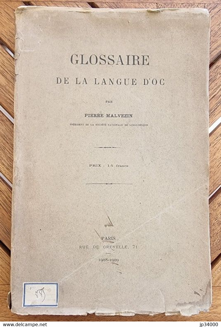 Malvezin Pierre: Glossaire De La Langue D'oc (régionalisme, Occitan, Linguistique) - Languedoc-Roussillon