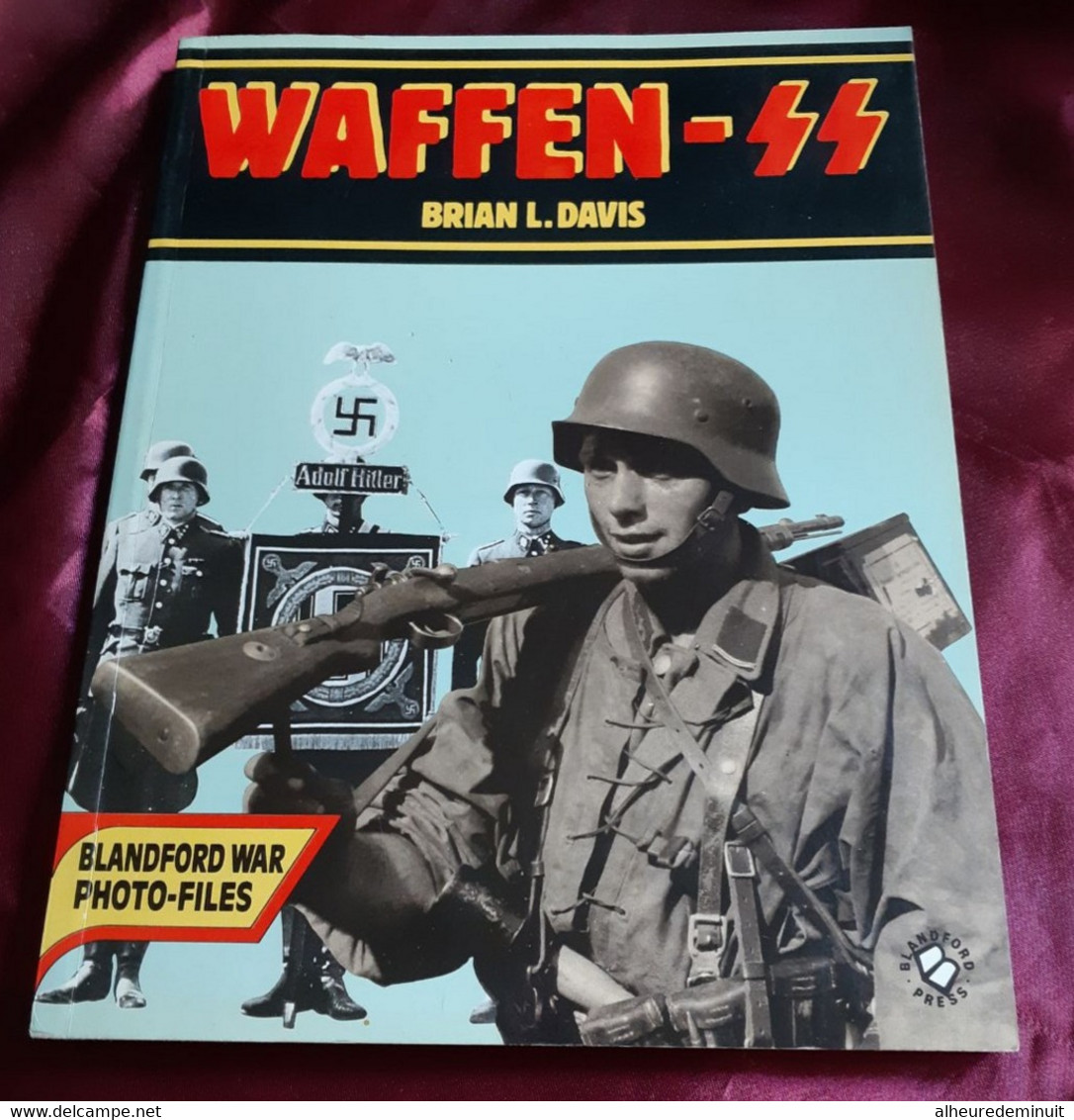 WAFFEN Ss"Brian L.Davis"WW2"Guerre"WAR"soldats Allemands"A.Hitler"seconde Guerre Mondiale"Normandie"Pologne"Ardennes" - Weltkrieg 1939-45