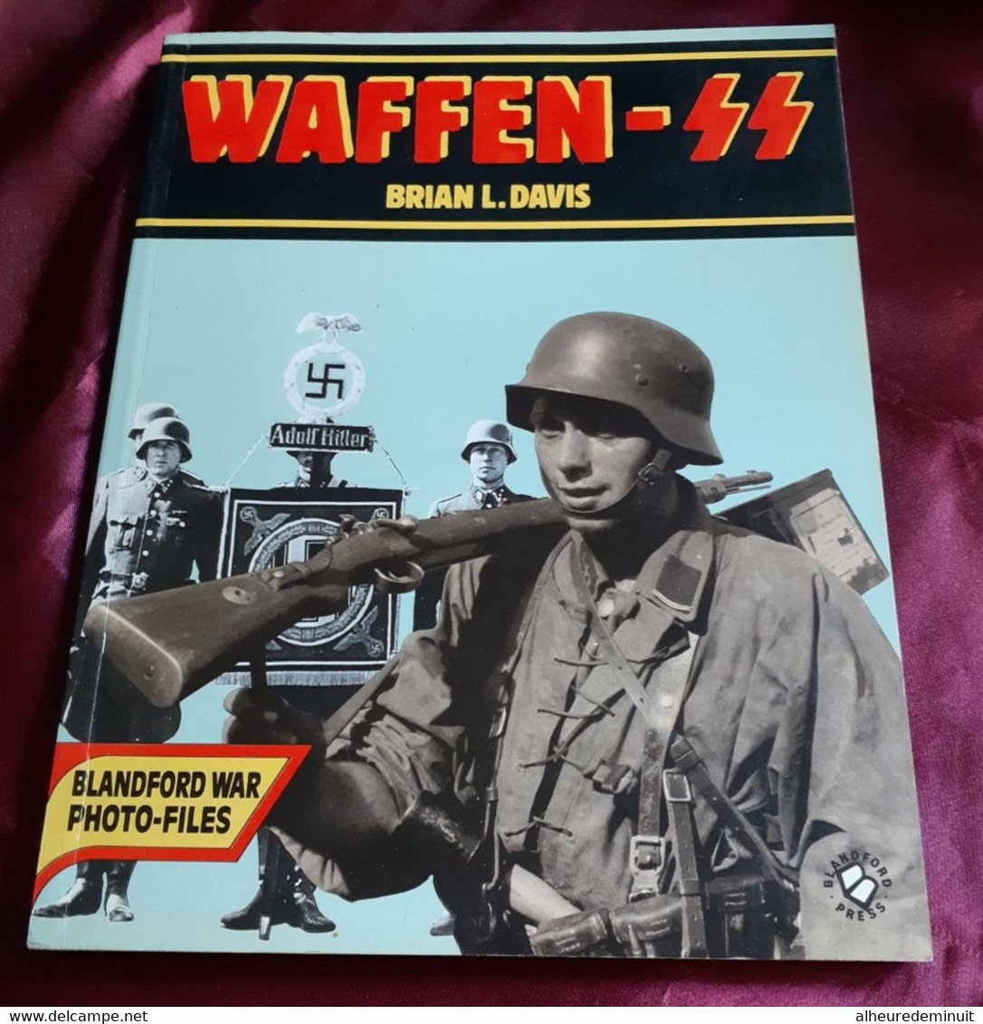 WAFFEN Ss"Brian L.Davis"WW2"Guerre"WAR"soldats Allemands"A.Hitler"seconde Guerre Mondiale"Normandie"Pologne"Ardennes" - War 1939-45