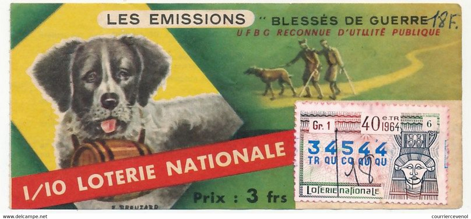 FRANCE - Loterie Nationale - 1/10ème - Blessés De Guerre - 40eme Tranche - 1964 - Biglietti Della Lotteria