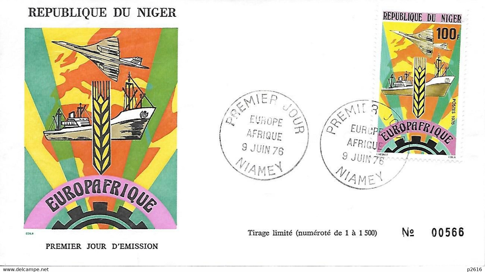 REPUBLIQUE DU NIGER - EUROPAFRIQUE - NIAMEY 9 JUIN 1976- PREMIER JOUR - TIRAGE LIMITE DE 1 A 1500 -  NO 00566 - Niger