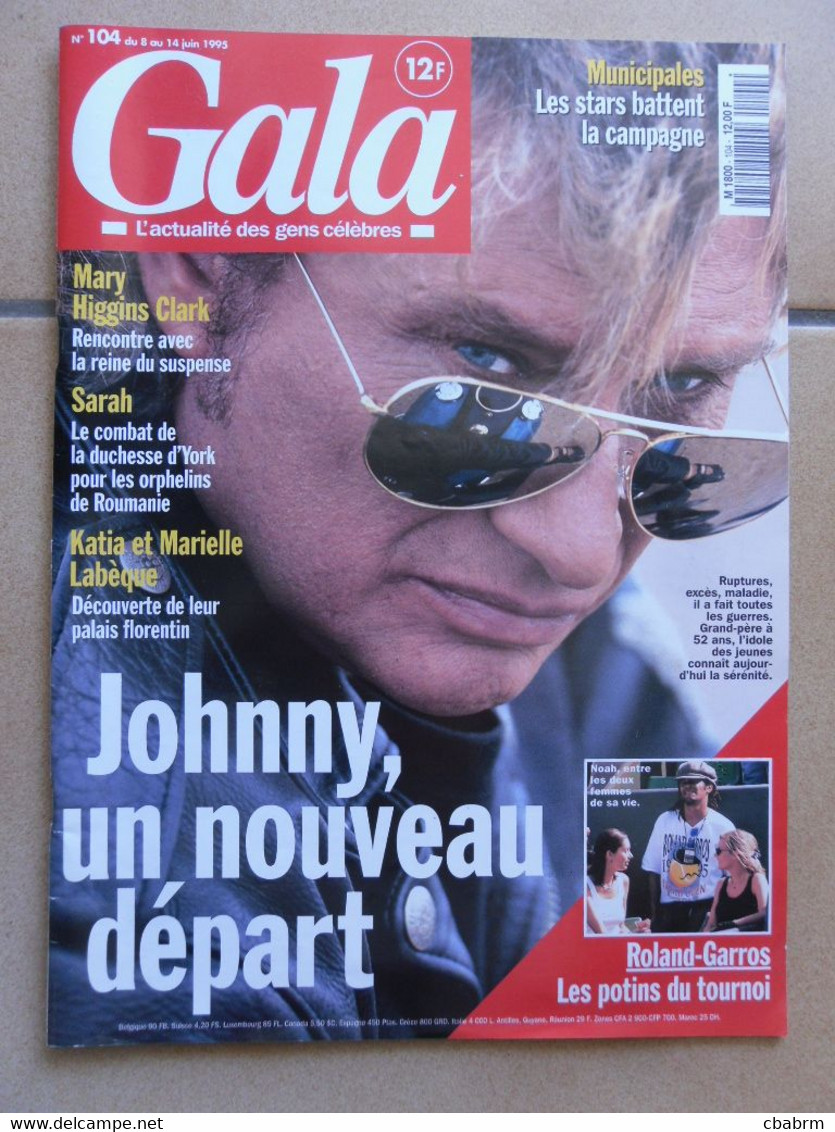 JOHNNY HALLYDAY MAGAZINE GALA N° 104 Katia Et Marielle LABEQUE Léon ZITRONE - Musique