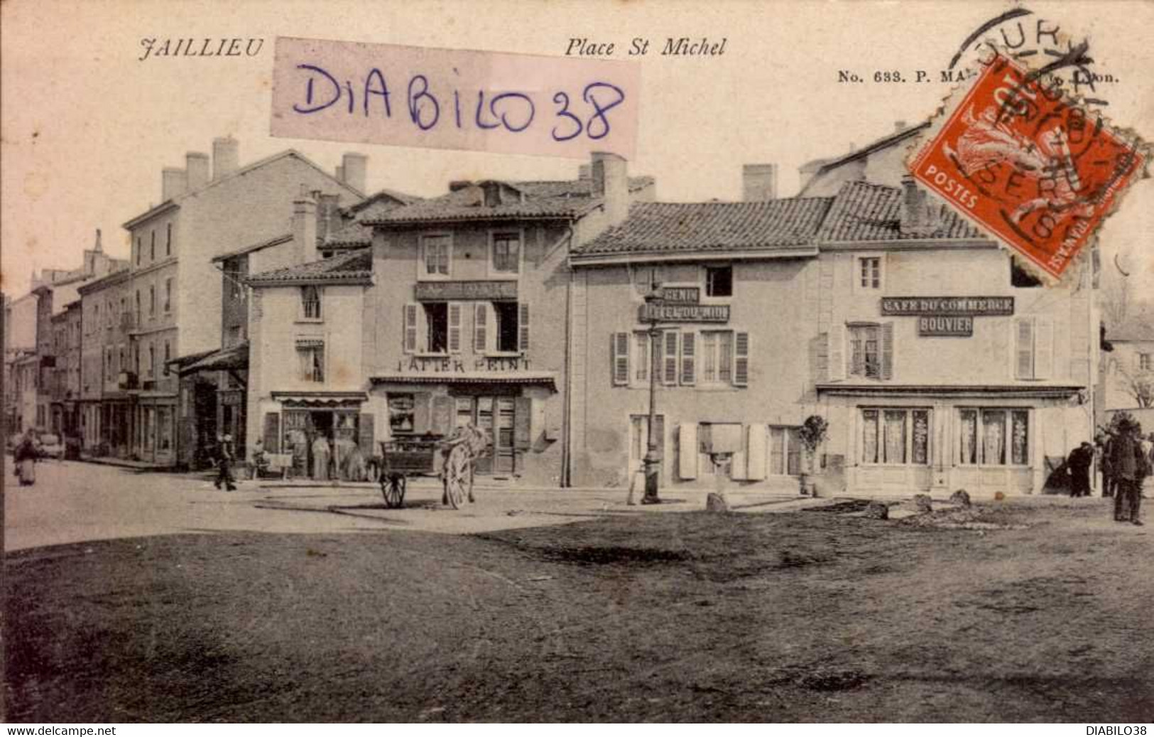 JALLIEU    ( ISERE )   PLACE ST-MICHEL   ( JAILLIEU INSCRIT SUR LA CARTE )  ATTELAGE , CAFE DU COMMERCE, HOTEL DU MIDI ) - Jallieu