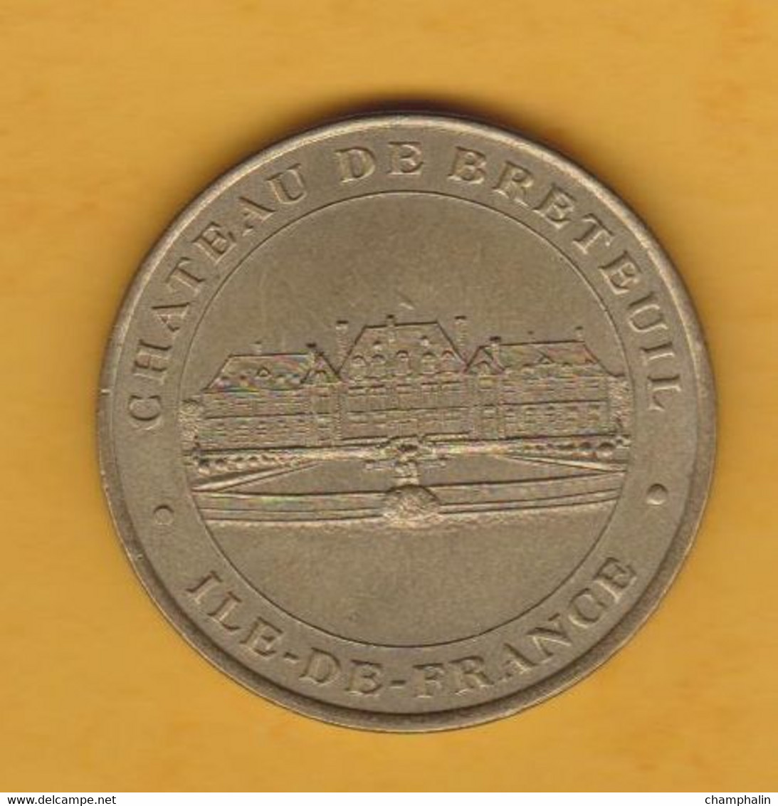 France - Jeton Touristique Monnaie De Paris - Château De Breteuil - 2002 - Ile De France - Choisel (78) - 2002