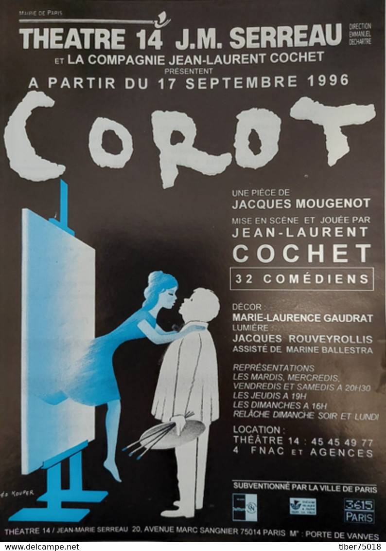 Programme (15 X 21) Corot (peintre Devant Son Tableau) Jean-Laurent Cochet -Théâtre 14 J.M. Serreau - Ill. : Léo Kouper - Kouper