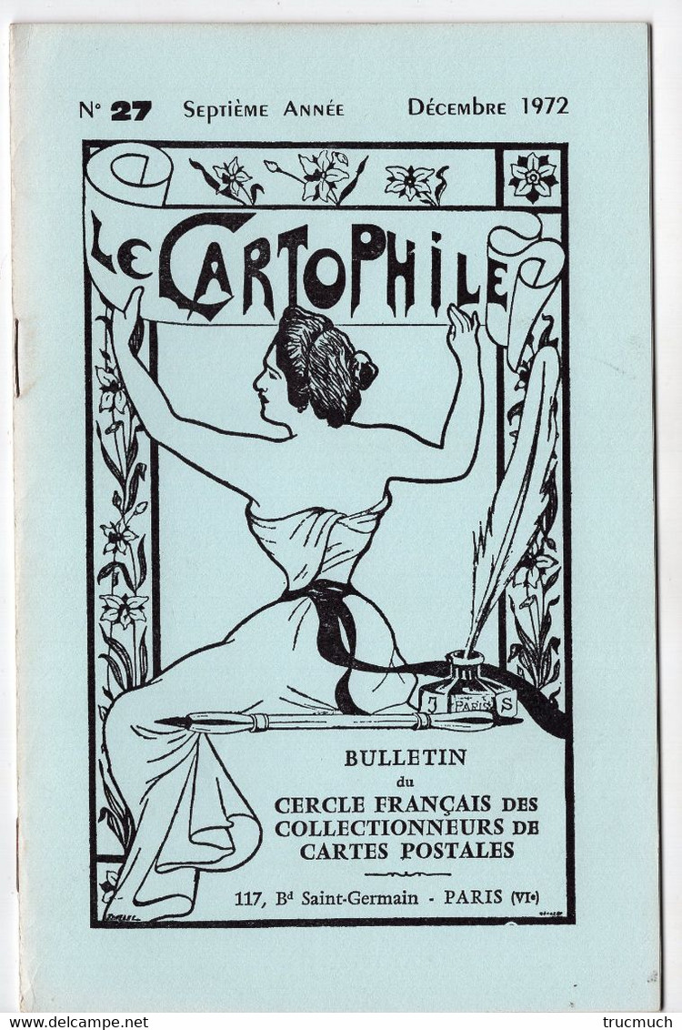 LE CARTOPHILE - Revue Trimestrielle - N° 27 - Décembre 1972 - Les Cartes Philatelie - Les Incunables - Francese