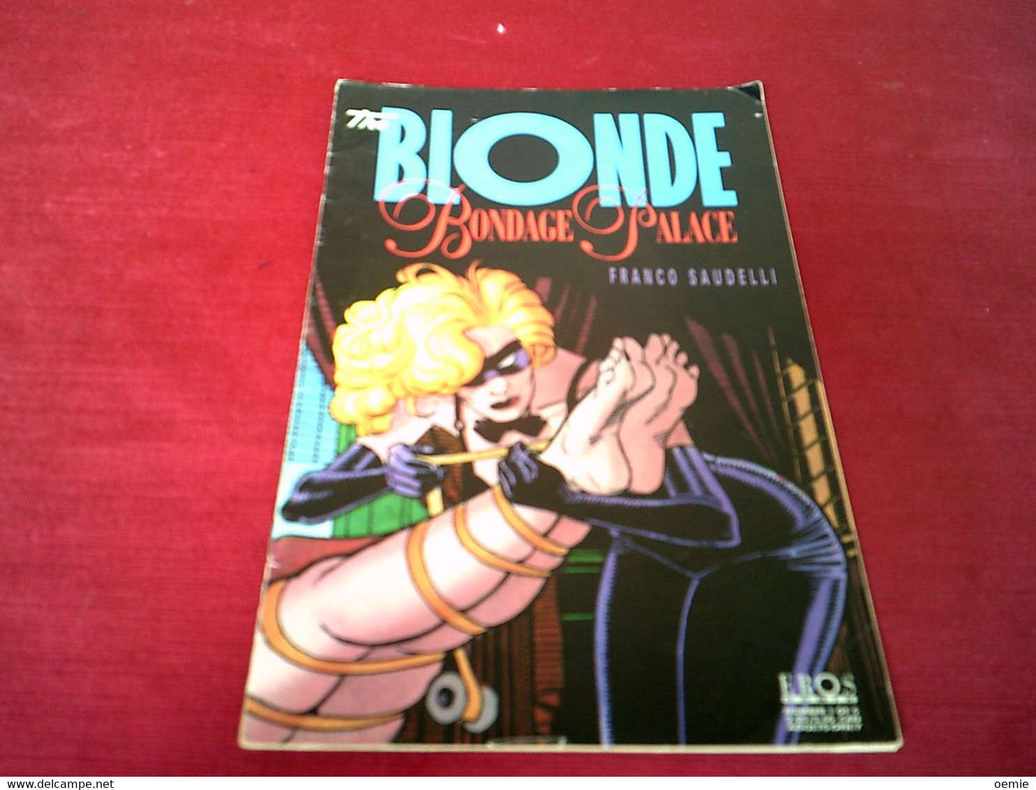 THE  BLONDE  BONDAGE PALACE - Otros Editores