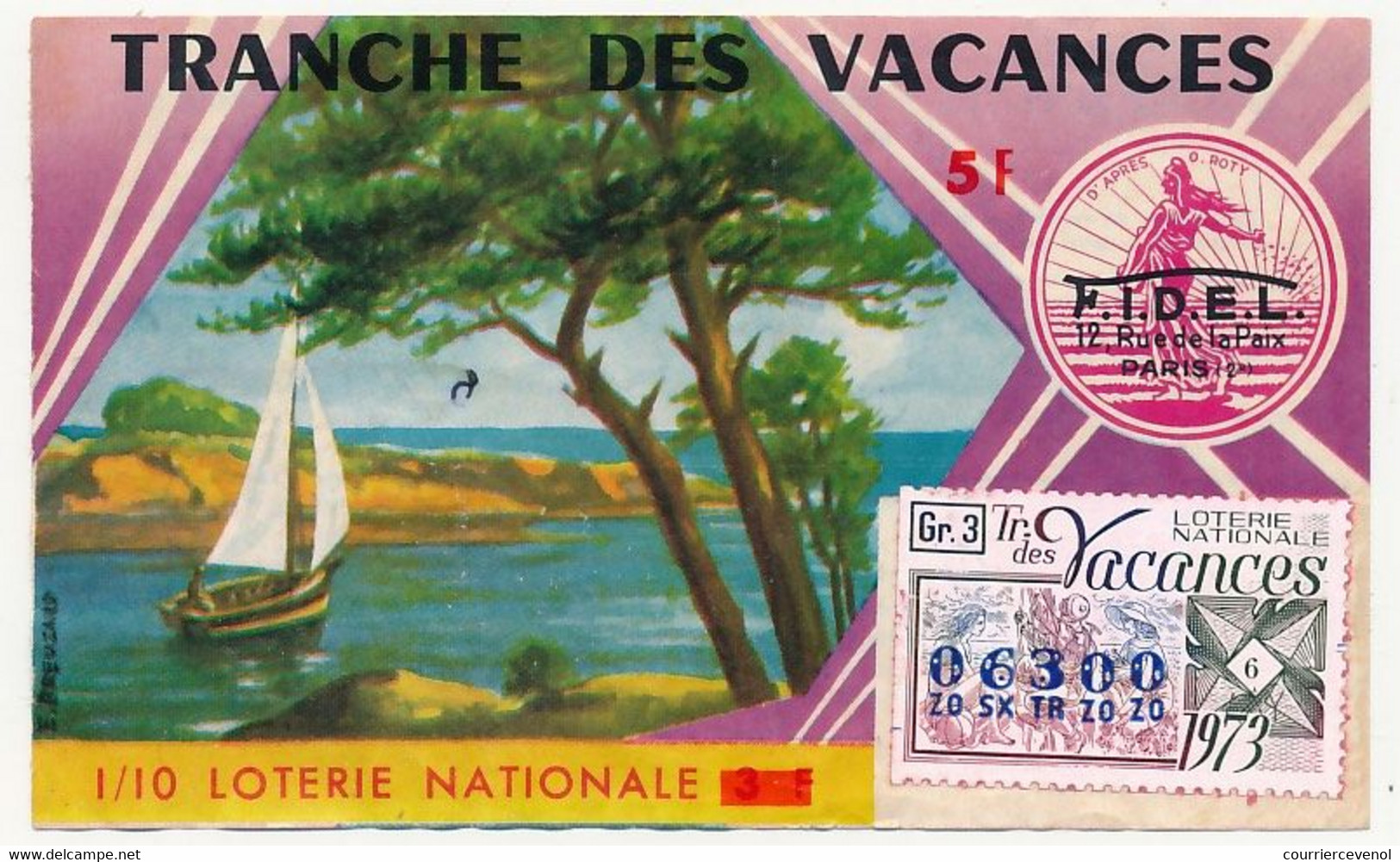 FRANCE - Loterie Nationale - 1/10ème - F.I.D.E.L. Tranche Des Vacances - 1973 - Lottery Tickets