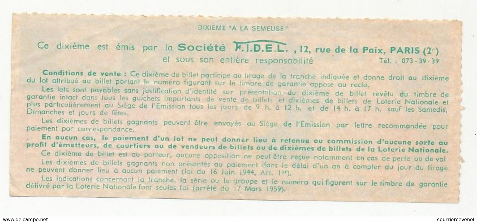 FRANCE - Loterie Nationale - 1/10ème - F.I.D.E.L. A La Semeuse - 13ème Tranche 1974 - Billets De Loterie