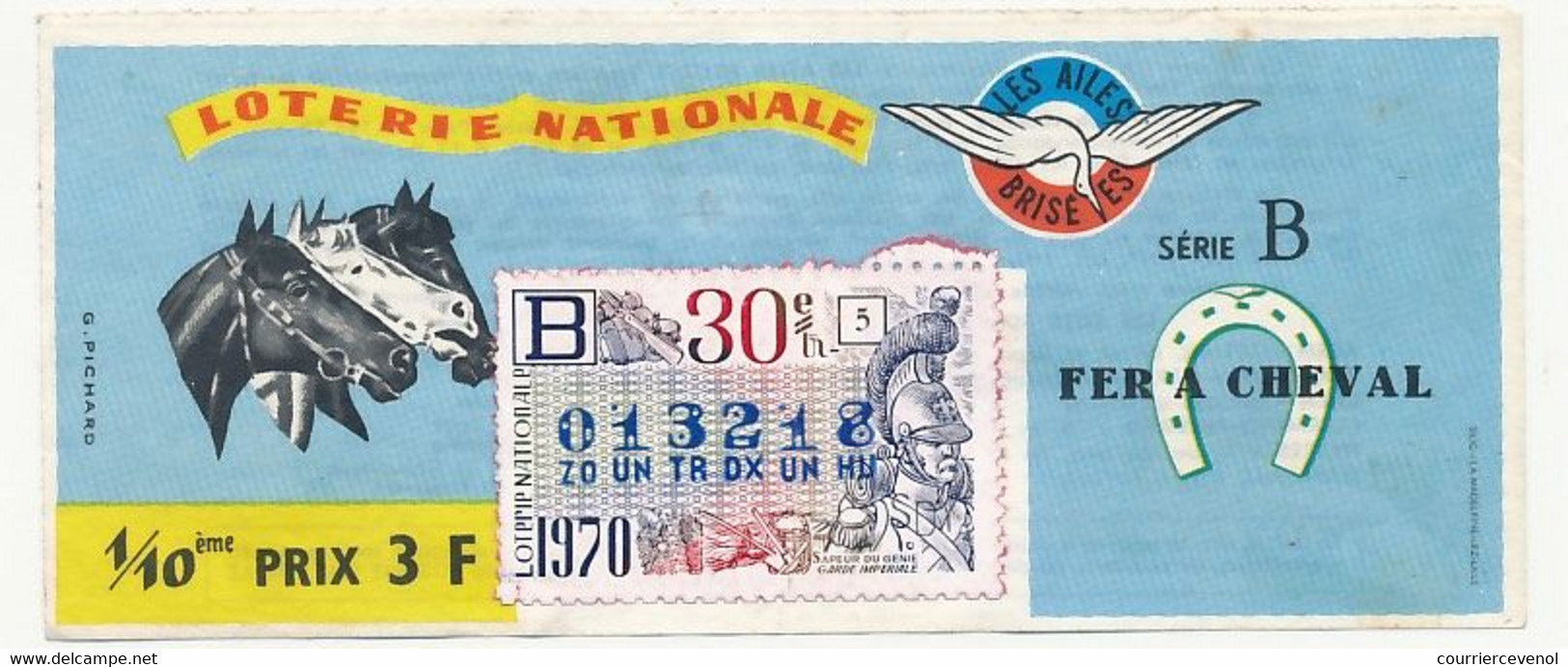 FRANCE - Loterie Nationale - 1/10ème - Les Ailes Brisées - Fer à Cheval  - 30eme Tranche 1970 - Lotterielose