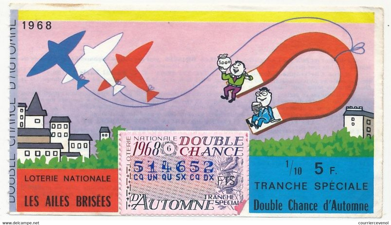 FRANCE - Loterie Nationale - 1/10ème - Les Ailes Brisées - Double Chance D'Automne - 1968 - Billets De Loterie