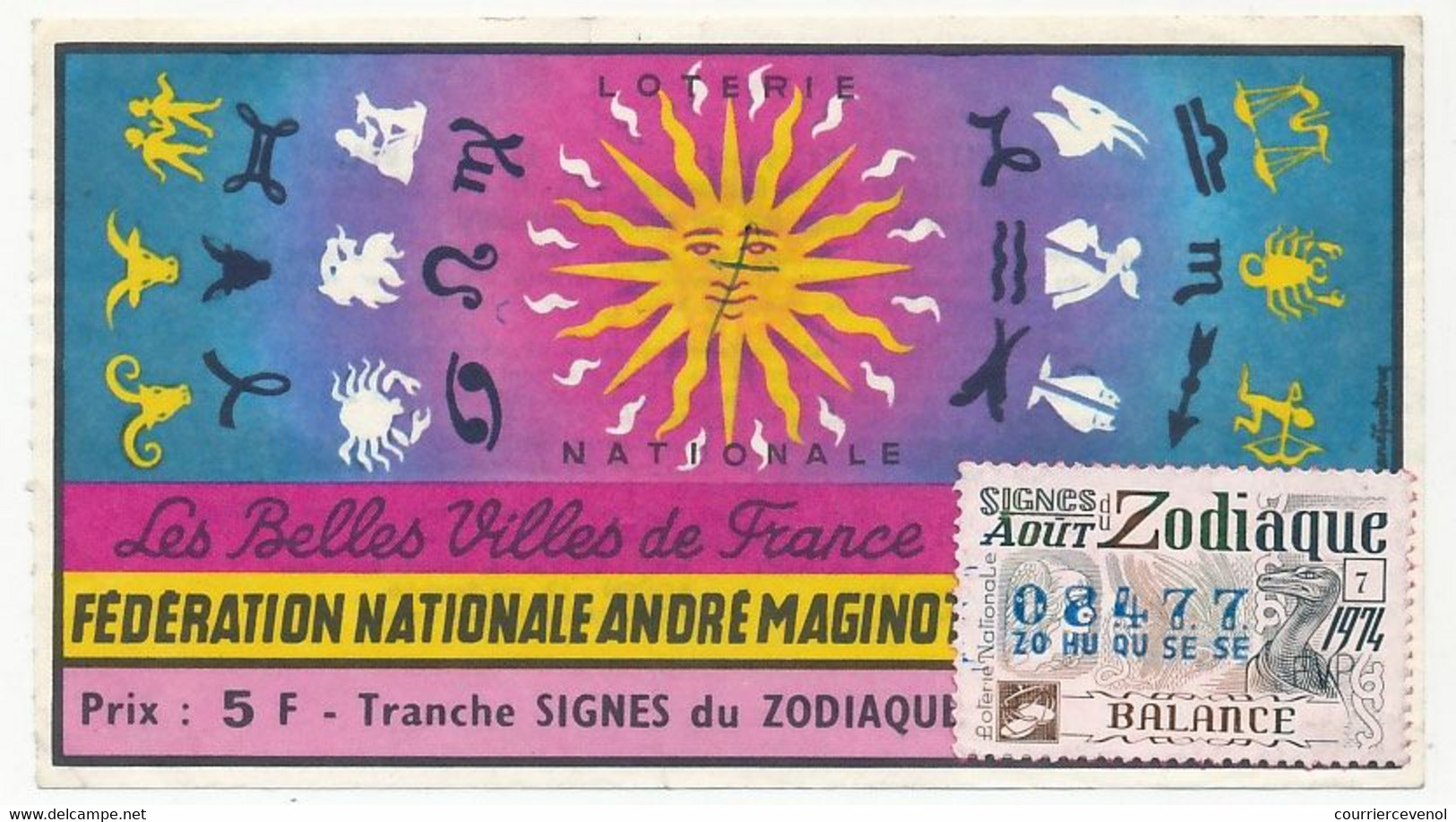FRANCE - Loterie Nationale - 1/10ème - Fédération Ntle André Maginot - Tranche Signes Du Zodiaque 1974 - Lottery Tickets