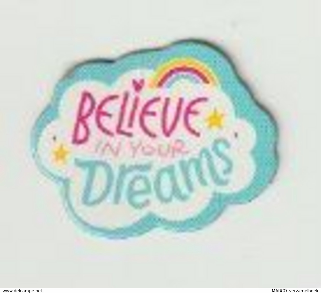 Fridge Magnet Koelkast Magneet Believe In Your Dreams - Reclame
