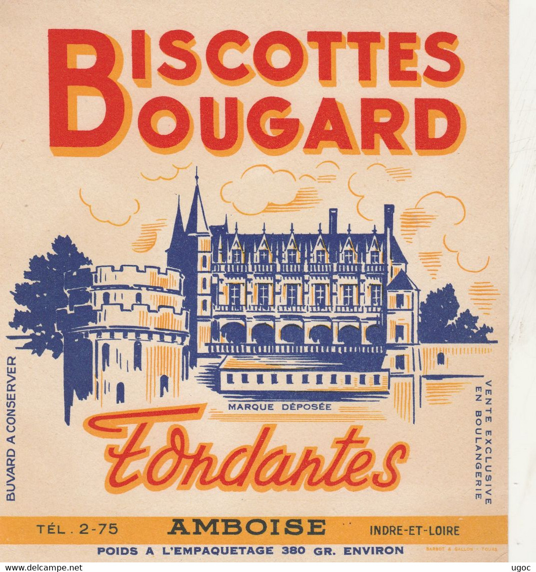 BUVARD  Biscottes BOUGARD à AMBOISE - 089 - Biscottes