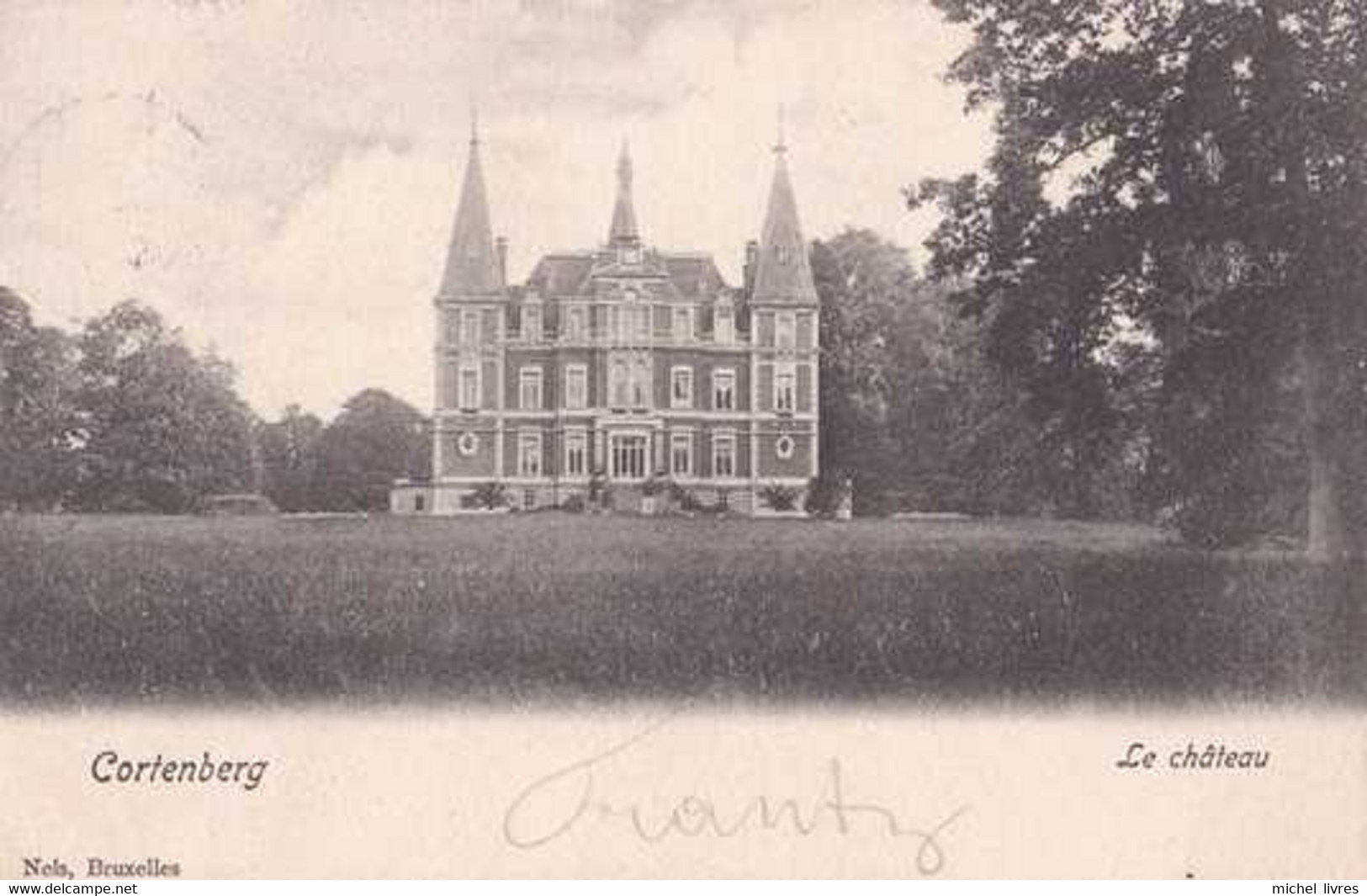 Kortenberg - Cortenberg - Le Château - Circulé En 1902 - Dos Non Séparé - TBE - Kortenberg