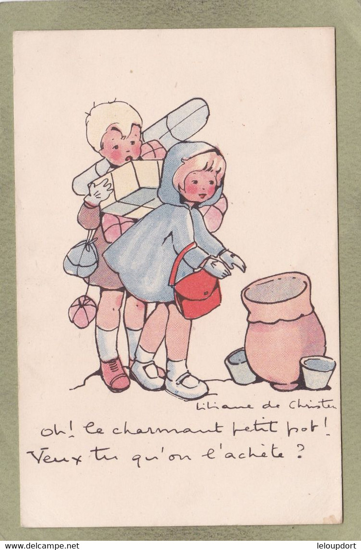 LILIANNE DE CHRISTEN   Oh Le Charmant Petit Pot... - Dessins D'enfants