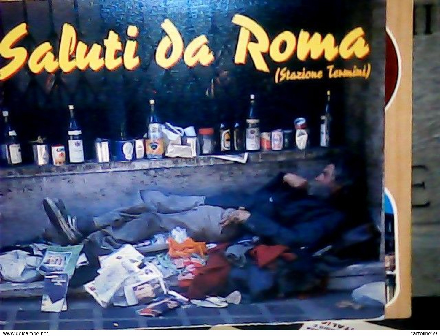 ROMA - Saluti Da Roma - Stazione Termini - Clochard - Vagabondo - Barbone N1980 IW1840 - Stazione Termini