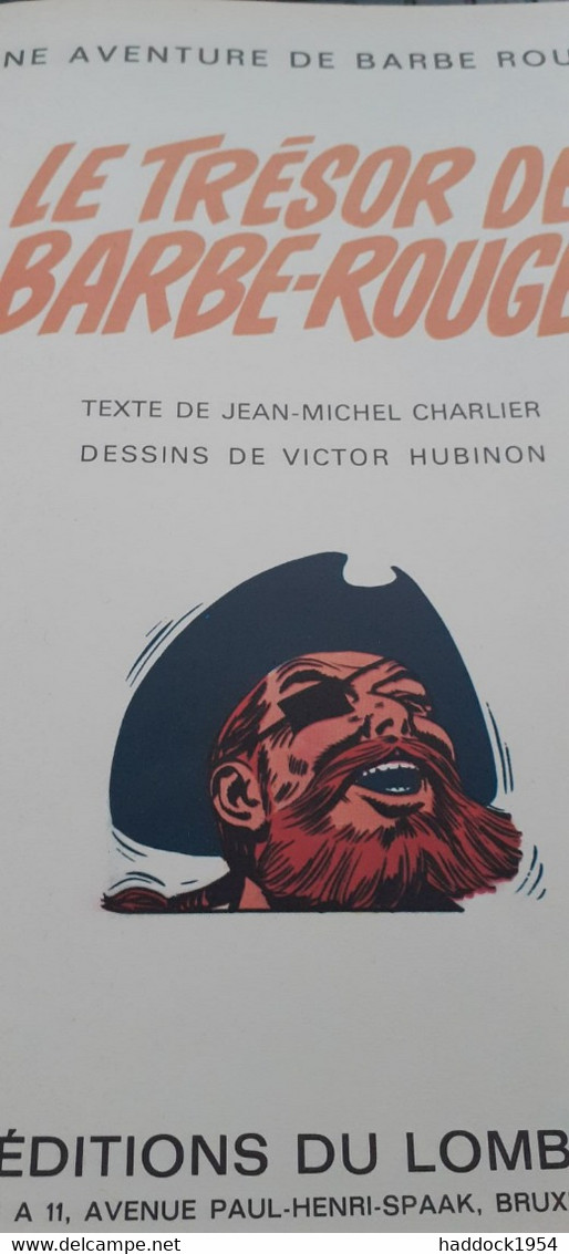 Le Trésor De BARBE-ROUGE Le Démon Des Caraibes CHARLIER HUBINON éditions Du Lombard 1971 - Barbe-Rouge