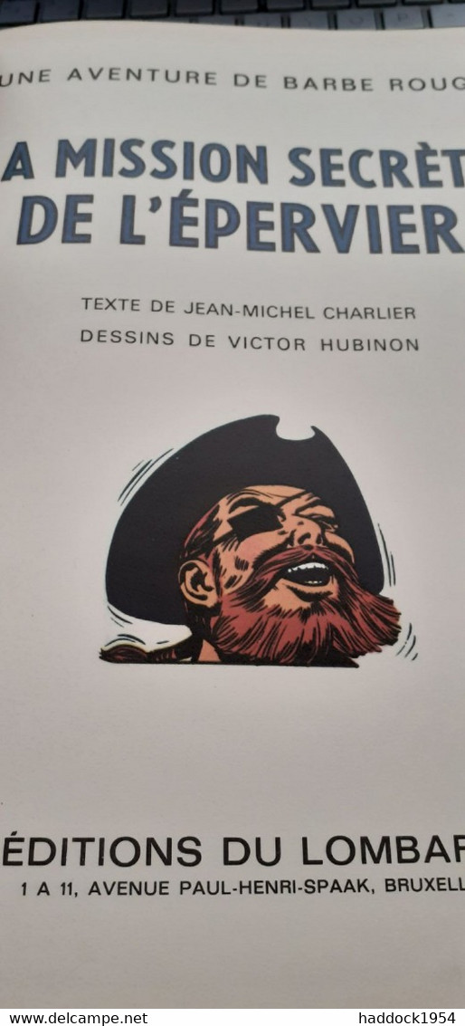 La Mission Secrète De L'épervier Le Démon Des Caraibes CHARLIER HUBINON éditions Du Lombard 1971 - Barbe-Rouge