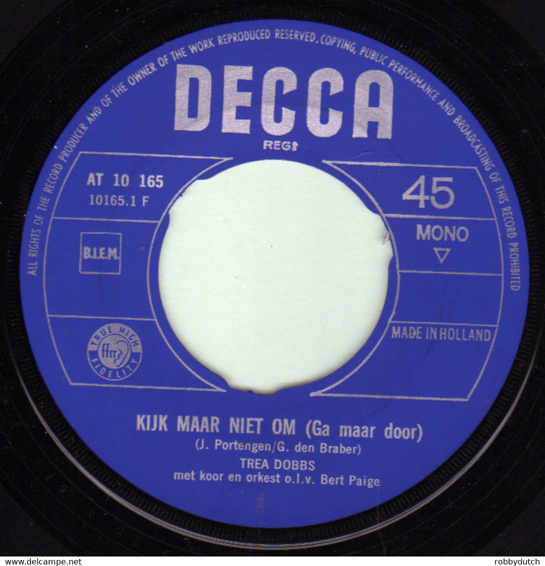 * 7" *  TREA DOBBS - KIJK MAAR NIET OM / TRANEN OM JOU (Holland 1965 EX-!!) - Other - Dutch Music