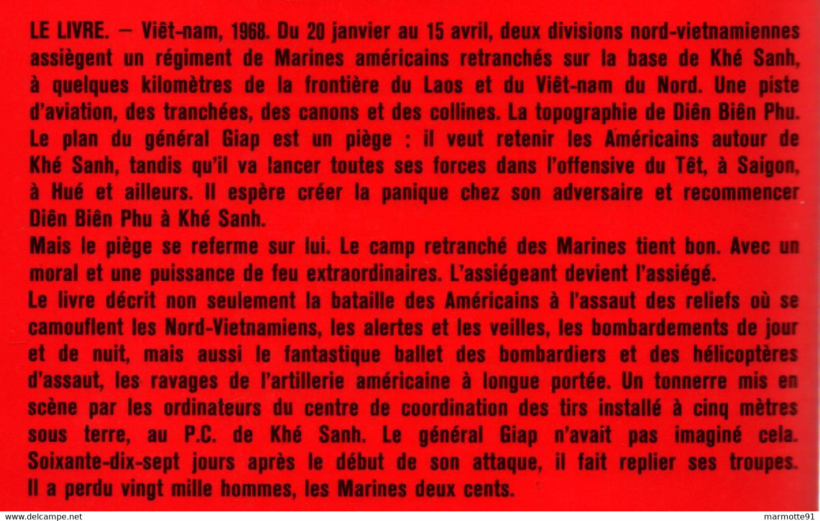 LES MARINES A KHE SANH VIETNAM 1968 US ARMY VIET CONG GIAP - Français