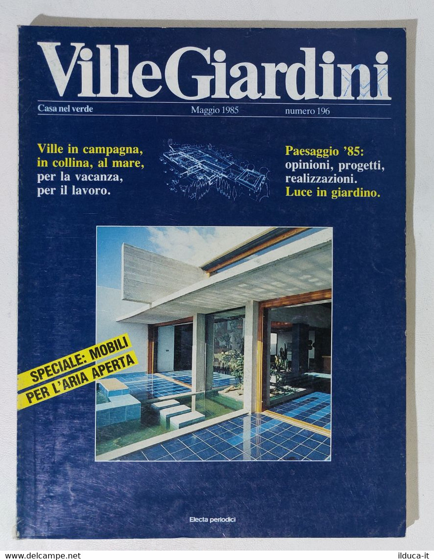 51560 - Ville Giardini Nr 196 - Maggio 1985 - Maison, Jardin, Cuisine