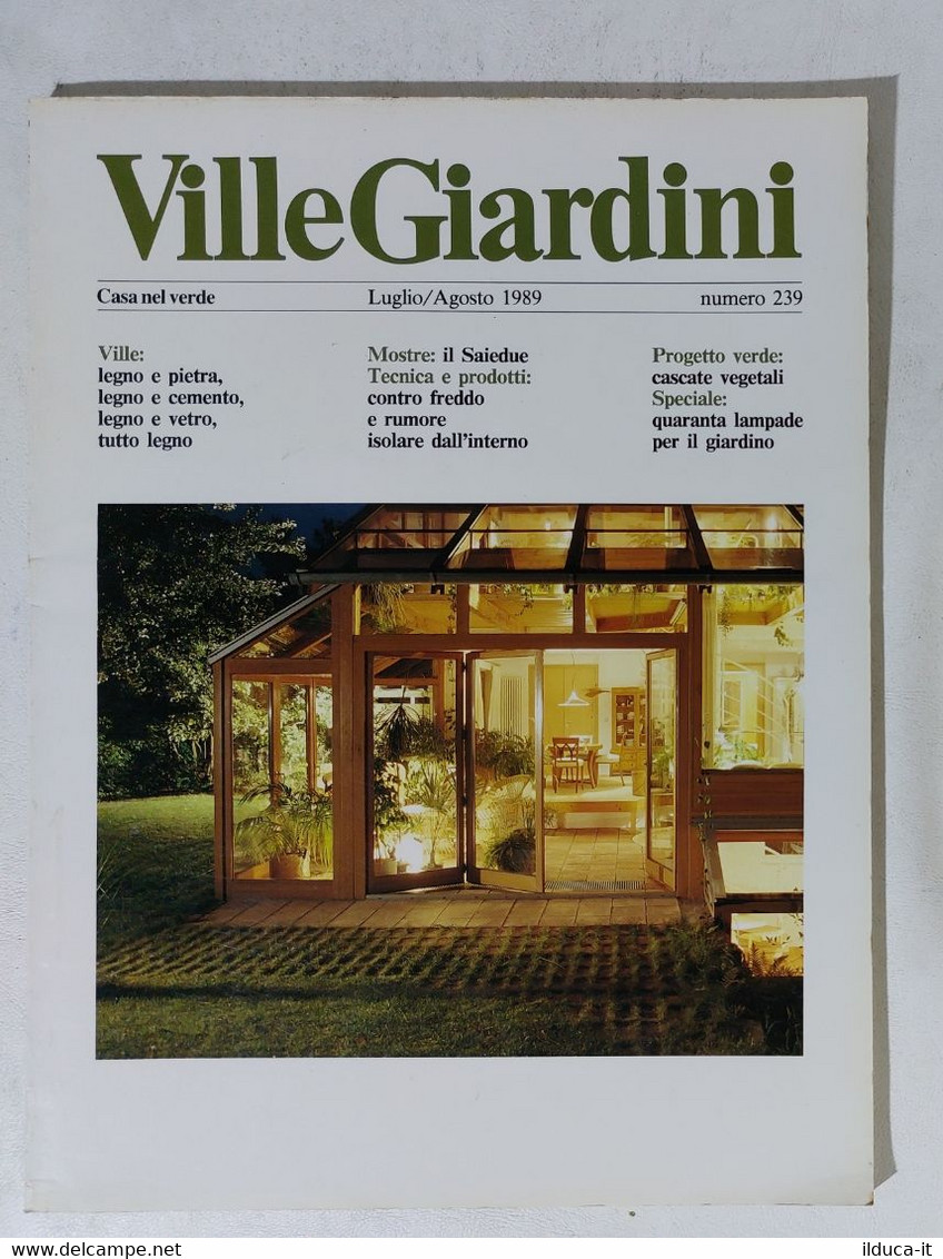 51610 - Ville Giardini Nr 239 - Luglio Agosto 1989 - Casa, Giardino, Cucina