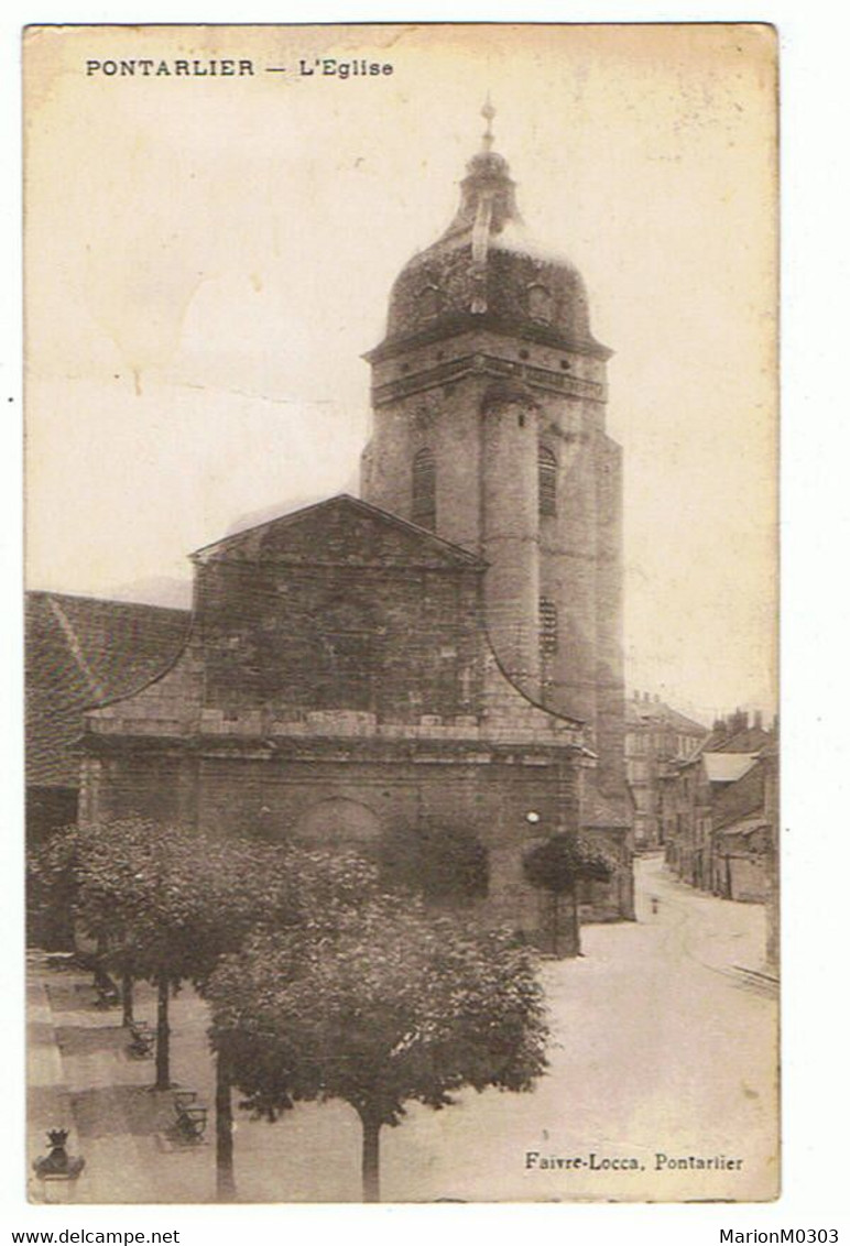 25  - PONTARLIER - L'Eglise - 390 - Pontarlier