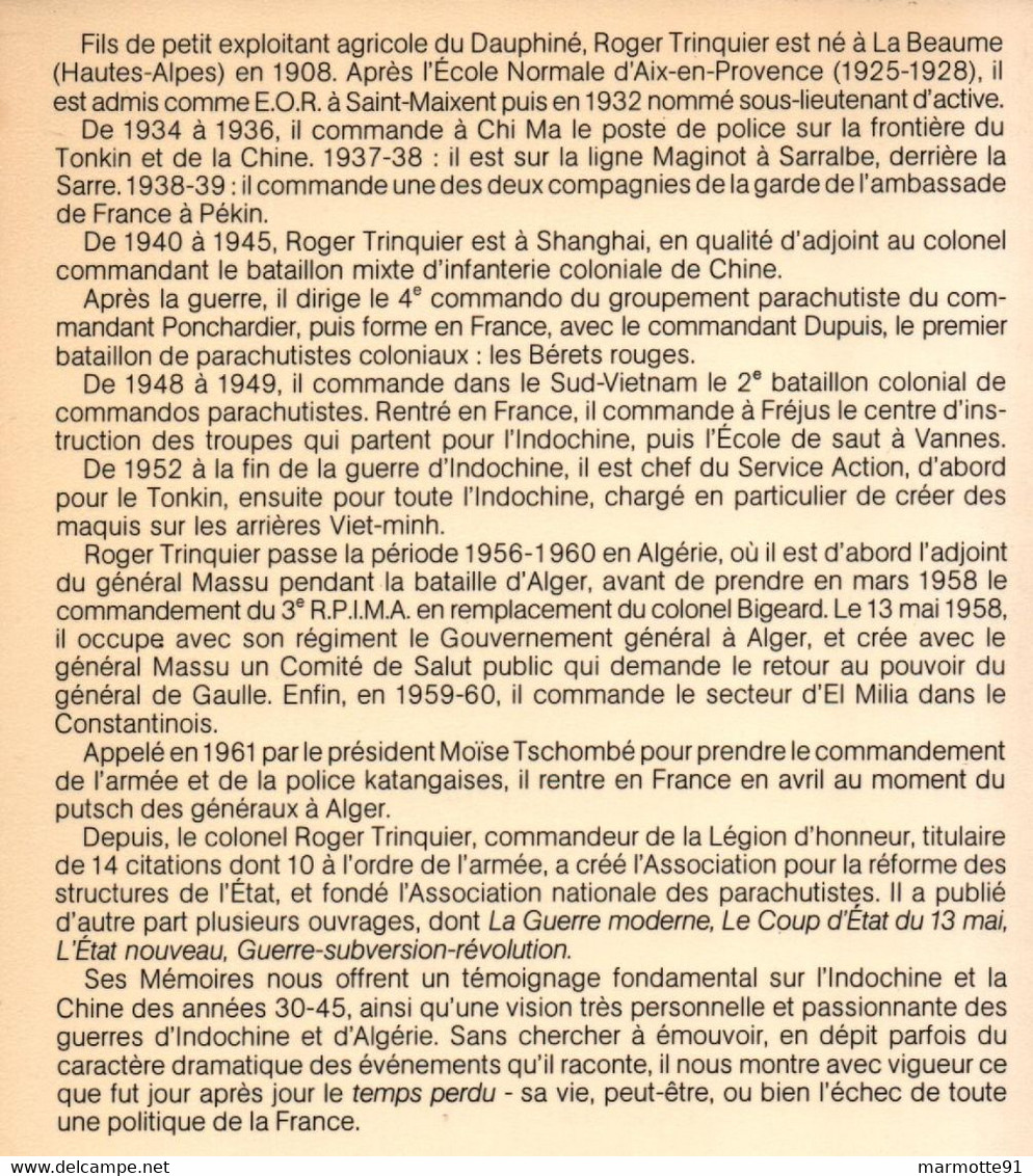 COLONEL TRINQUIER  LE TEMPS PERDU GUERRE GUERRE 1939 1945 INDOCHINE ALGERIE PONCHARDIER SERVICE ACTION MAQUIS GUERILLA - Français